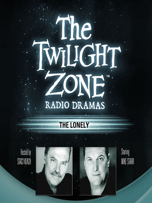 Title details for The Lonely by Rod Serling - Available
